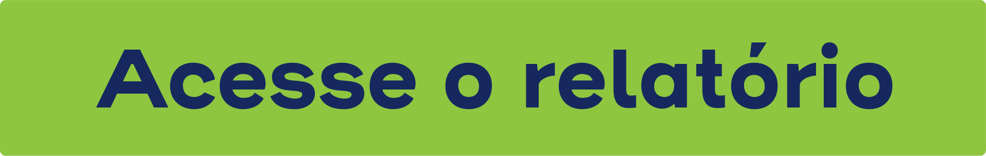 Acesse o relatório