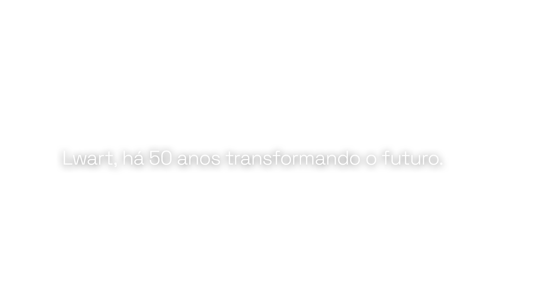 Lwart, 50 anos transformando o futuro